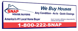 SNAP HOUSE BUYERS, AMERICA’s #1 LOCAL HOME BUYER, WE BUY HOUSES